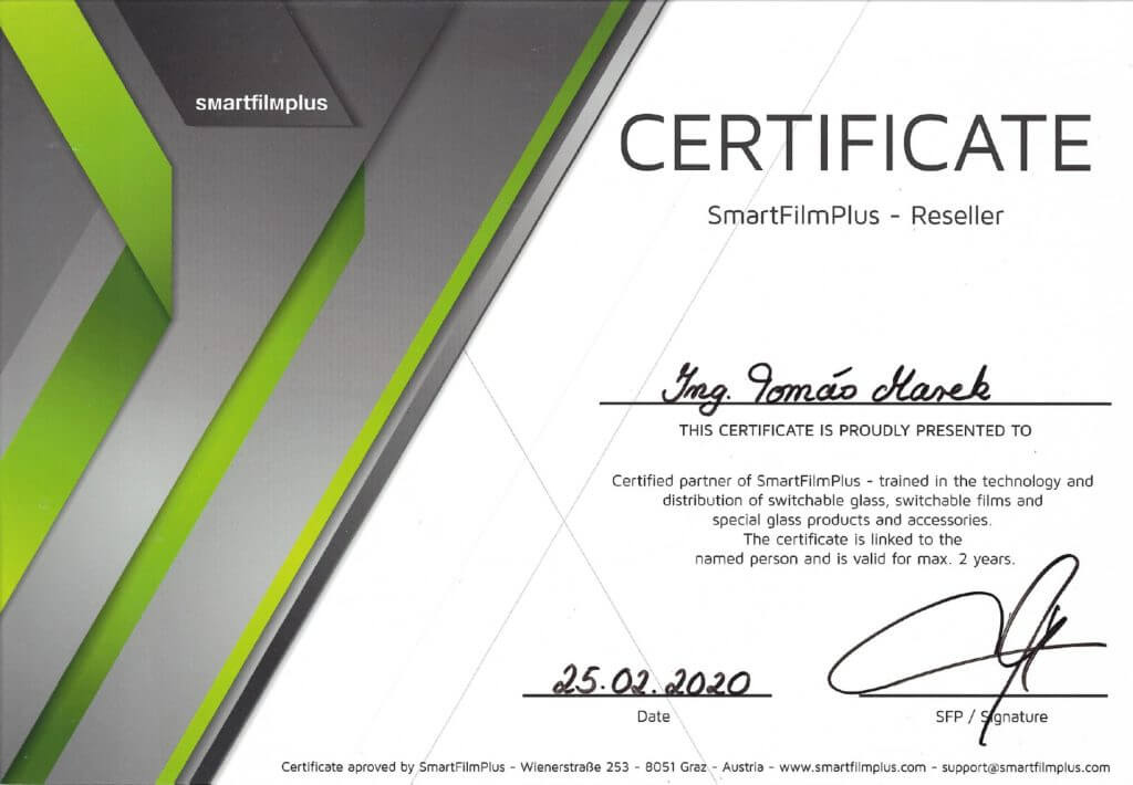 Our company has become certified in the field of SmartGlass, SmartFilms